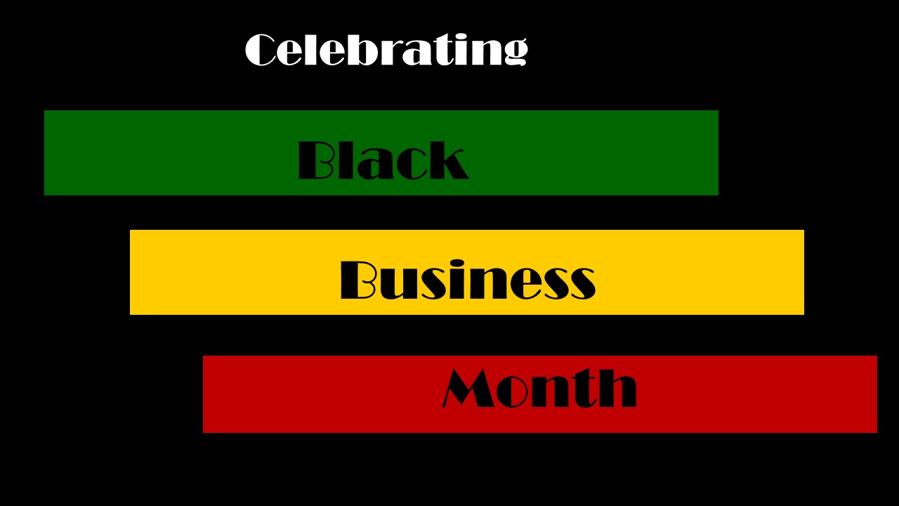 August is National Black Business Month
